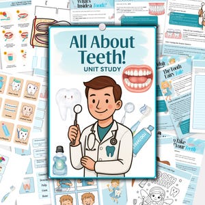May include: A collection of educational dental health materials. The central image features a cartoon dentist holding a dental mirror, surrounded by illustrations of teeth, dental tools, and the text "All About Teeth! UNIT STUDY". Other pages show diagrams and activities.