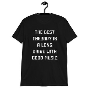 Womens&#39; T-shirt, Car T-shirt For Women. Therapty T-shirt, music t-shirt, driving t-shirt