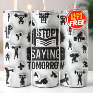 Gym tumbler, gym quotes tumbler, gym tumbler sublimation design, motivational tumbler, inspiration tumbler 20oz, gym tumbler wrap