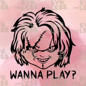 Horror Character Wanna Play SVG File for Cricut, Halloween Svg, Horror Svg, Sublimation PNG/JPG Clipart, Sticker Decal, Instant Download