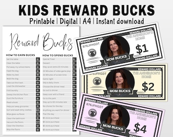 May include: Printable reward chart for kids with a list of chores to earn reward bucks. The reward bucks are printed with a picture of a woman and the text "Mom Bucks" and "Reward Dollars".