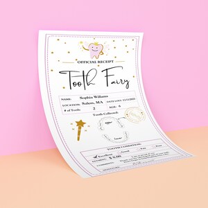 May include: A pink and gold tooth fairy receipt with a cartoon tooth and wings. The receipt includes the name Sophia Williams, location Salem, MA, date lost 11/11/2023, age 6, and number of teeth 2. The receipt also includes a section for tooth condition with checkboxes for excellent, good, and fair.
