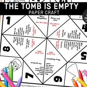 May include: Black and white printable paper craft activity for kids. The tomb is empty.  The paper craft is shaped like a star with eight points. Each point has a question and a Bible verse.  The paper craft is ready to be colored.