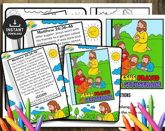 May include: A colorful illustration of Jesus praying in the Garden of Gethsemane, with text from Matthew 26:36-46. The image includes a sun, trees, and several figures. The words "Instant Download" are also visible.