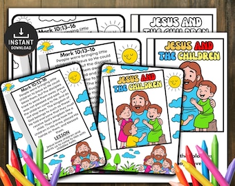 May include: A collection of printable Bible lesson pages featuring the text "Jesus and the Children" and "Mark 10:13-16." The illustrations depict Jesus with children, suns, and clouds. Colored pencils are arranged around the pages.