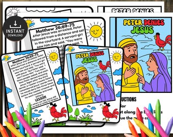 May include: A set of printable colouring pages featuring the text "Peter Denies Jesus" and verses from Matthew 26:69-75. The illustrations depict Jesus, Peter, and a rooster, with a sun and clouds.