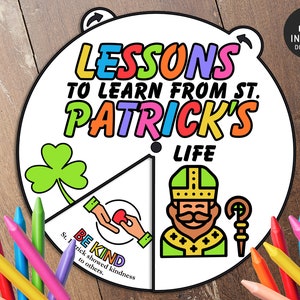 Może przedstawiać: Koło do wydrukowania z napisem "Lessons to Learn from St. Patrick's Life" w kolorowej czcionce. Koło jest podzielone na cztery sekcje, każda z inną lekcją: "Be Kind", "St. Patrick showed kindness to others", "Life" i obraz św. Patryka.