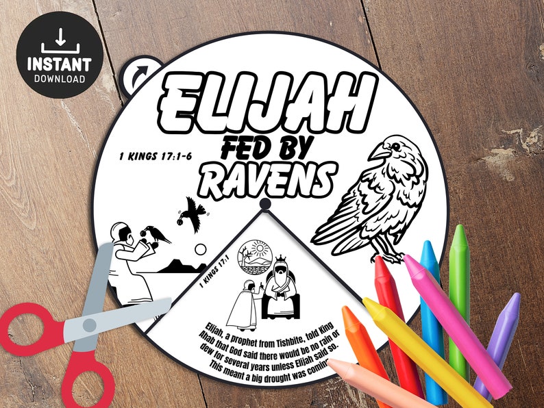 May include: Black and white coloring page featuring Elijah fed by ravens. The page includes a raven, a scene of Elijah being fed by ravens, and a scene of Elijah speaking to King Ahab. The page also includes the Bible verse 1 Kings 17:1-6.