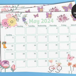 May include: A printable calendar for May 2024 with a floral theme. The calendar features butterflies, flowers, and other spring-themed illustrations. The calendar is designed for personal use and includes space for writing appointments and events.