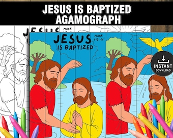 May include: Coloring page agamograph with the text "JESUS IS BAPTIZED" and "MARK 1:9-11". The illustration depicts Jesus being baptized, with a dove above. The image is designed for instant download.