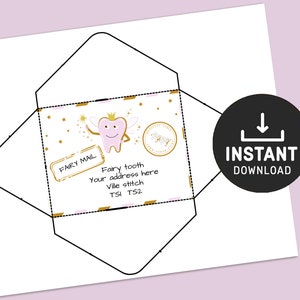 May include: Printable tooth fairy envelope template with a pink tooth fairy illustration, gold stars, and the text "Fairy Mail" and "Fairy tooth your address here Ville stitch TSI TS2".