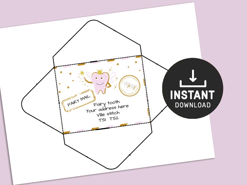 May include: Printable tooth fairy envelope template with a pink tooth fairy illustration, gold stars, and the text "Fairy Mail" and "Fairy tooth your address here Ville stitch TSI TS2".