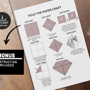 May include: A printable origami paper craft instruction sheet with eight steps. The steps are illustrated with diagrams of a square piece of paper being folded into a bird shape. The title of the sheet is "Fold the Paper Craft".