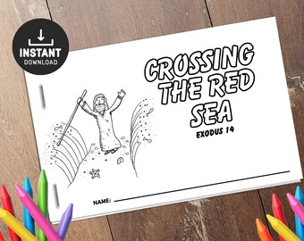 May include: Black and white coloring book page with the text "Crossing the Red Sea" and Exodus 14. The illustration depicts a figure with a staff, arms raised, and the sea parting. Includes a space for a name.