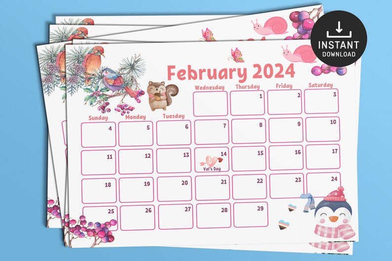 May include: Printable February 2024 calendar featuring a pink and white colour scheme with cute woodland animal illustrations. The calendar includes a squirrel, birds, a penguin, and a snail.
