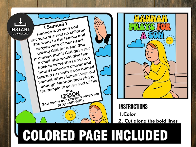 Peut inclure: Une page &agrave; colorier imprimable avec le texte "1 Samuel 1" et "Hannah Prie pour un Fils". La page comprend des illustrations d'une femme priant, d'un soleil et de nuages. Le texte "COLORED PAGE INCLUDED" est en bas.