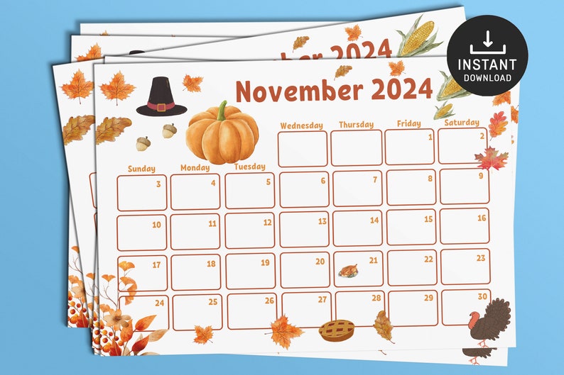 May include: Printable November 2024 calendar with a Thanksgiving theme. The calendar features a pumpkin, a pilgrim hat, corn, autumn leaves, and a turkey.