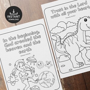 May include: Two black and white colouring pages with bible verses. The first page features a boy reading a book with a UFO, stars, and a planet. The verse is "In the beginning, God created the heaven and the earth." Genesis 1:1 (KJV). The second page features a dinosaur with the verse "Trust in the Lord with all your heart." Proverbs 3:5 NLT.