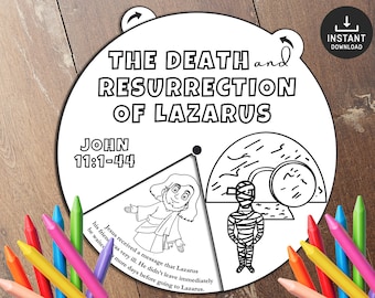 May include: Black and white printable coloring page of a story from the Bible, the death and resurrection of Lazarus. The page includes a title, scripture reference, and illustrations of Jesus, Lazarus, and a tomb. The text reads "The Death and Resurrection of Lazarus, John 11:1-44".