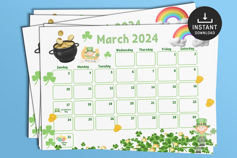 May include: A printable calendar for March 2024 with a St. Patrick's Day theme. The calendar features a pot of gold, a leprechaun, and shamrocks. The days of the week are listed at the top, and the numbers 1 through 31 are listed in the boxes below.
