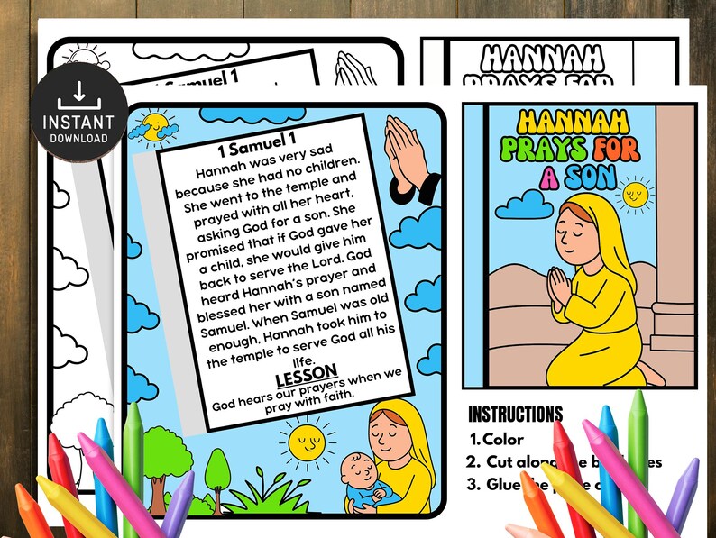 Peut inclure: Une page &agrave; colorier imprimable avec le texte "1 Samuel 1" et "Hannah Prie pour un Fils". La page comprend des illustrations d'une femme priant, d'un b&eacute;b&eacute; et du texte d&eacute;crivant l'histoire. L'image comprend &eacute;galement un ensemble d'instructions et une vari&eacute;t&eacute; de crayons de couleur.