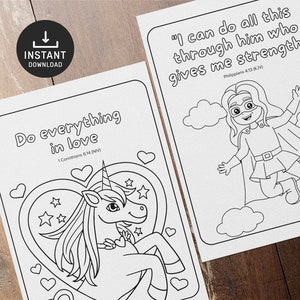 May include: Two colouring pages with Christian quotes. The first page features a unicorn inside a heart with stars and the quote "Do everything in love 1 Corinthians 6:14 (NIV)". The second page features a girl superhero flying with the quote "I can do all this through him who gives me strength. Philippians 4:13 (KJV)"