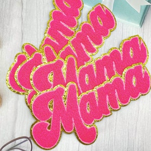 Mama Iron On Pink Chenille Patch with a Gold Glitter Backing - Varsity Letters - Team Mom - Sports Mom - Mother's Day