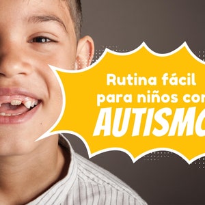 El Cepillado de Dientes a Niños con Autismo