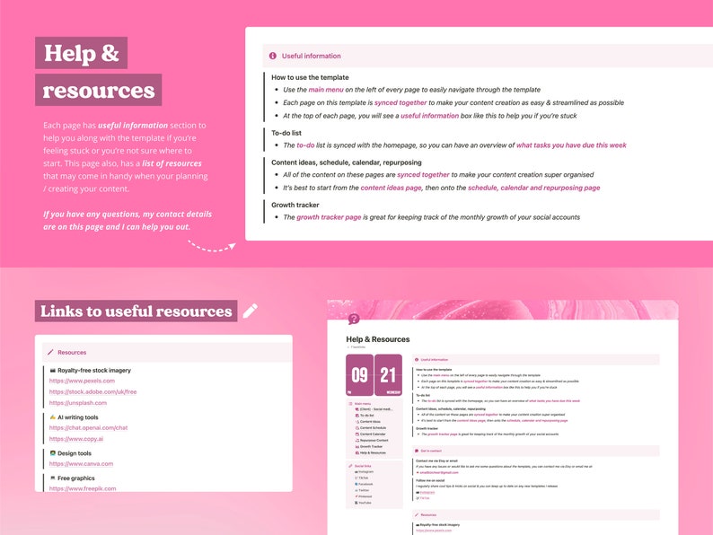 May include: A pink and white digital planner with the text "Help & Resources" and "09 21" on the cover. The planner includes sections for to-do lists, content ideas, scheduling, calendar, repurposing, and growth tracking. The planner also includes links to useful resources such as royalty-free stock imagery, AI writing tools, design tools, and free graphics.