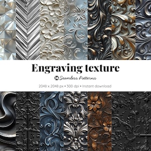 May include: A collection of seamless engraving textures in various styles. The image showcases a variety of metallic and embossed patterns, including floral, geometric, and abstract designs. The text "Engraving texture" is displayed prominently, along with details about the patterns.