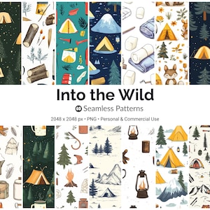 May include: A collection of 60 seamless patterns with camping and outdoor themes. The patterns feature tents, trees, mountains, and other camping-related illustrations. The text "Into the Wild" is displayed.