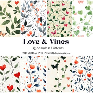 May include: A collection of watercolor seamless patterns featuring botanical designs with hearts, butterflies, and vines. The patterns include various color palettes and styles, with the text "Love & Vines" at the center.