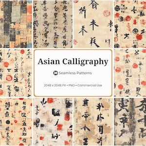 May include: A collection of 30 seamless Asian calligraphy patterns. The patterns feature black brushstrokes, red seals, and aged paper textures. The image includes the text "Asian Calligraphy" and details about the patterns.