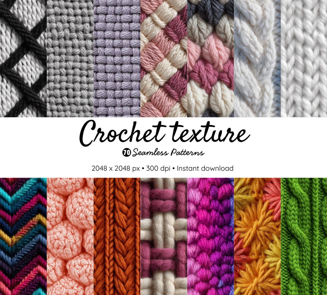 Crochet Texture Seamless Patterns Bundle | 70 Digital Knitted Fabric ...