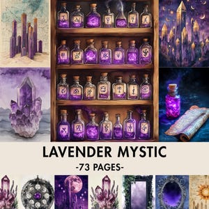 May include: A collage featuring a wooden shelf with small glass bottles filled with purple liquid. The bottles have cork stoppers and labels. Other images include purple crystals, a cityscape, and the text "LAVENDER MYSTIC -73 PAGES-".