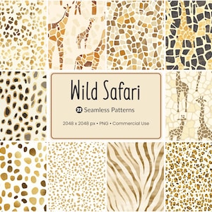 May include: A collection of 22 seamless patterns with a wild safari theme. The patterns feature animal prints like giraffe spots, leopard spots, and zebra stripes in shades of brown, tan, and cream. The text "Wild Safari" is displayed.
