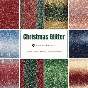 May include: A collection of seamless glitter patterns in various colors, including red, green, gold, and blue. The image features a central text box that reads "Christmas Glitter" and lists the number of patterns and file details.