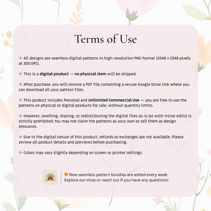May include: A digital product information sheet titled "Terms of Use" with text about seamless digital patterns, including usage rights and refund policies. The background has a soft, floral design with pastel colors.