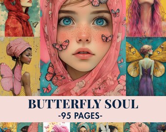 May include: A digital art collage featuring portraits of women adorned with butterflies. The central image showcases a woman with blue eyes and a pink headscarf, surrounded by butterflies. The text "BUTTERFLY SOUL -95 PAGES-" is displayed.