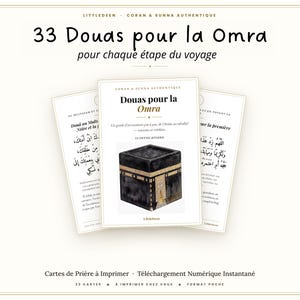 May include: A set of printable prayer cards titled 33 Douas pour la Omra, featuring a central card with an illustration of the Kaaba. The cards include French text and Arabic calligraphy, designed as a pocket-sized guide for each stage of the journey.