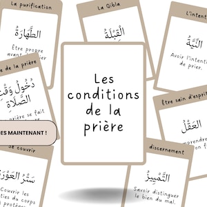 Peut inclure: Ensemble de cartes avec des textes en arabe et en français, illustrant les conditions de la prière. La carte centrale indique "Les conditions de la prière". D'autres cartes détaillent des concepts tels que la purification et l'intention.