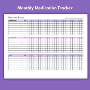 Puede incluir: Un rastreador de medicamentos blanco con un borde púrpura y el texto "Monthly Medication Tracker". El rastreador incluye secciones para medicamentos AM, PM y otros, con espacio para registrar dosis y un calendario mensual.