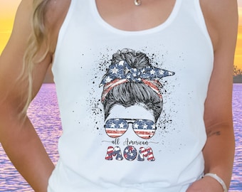 Independence Day Messy Bun, All-American Mom, Patriotic Shirt For 4th of July, Ladies Summertime Racerback Tank Top, Gift for Her, Vacation