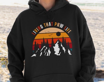 PNW Life Pullover Hoodie, PNW Mountains Sweatshirt, Womens Oversized Hiking Hoodie, Pacific Northwest Hooded Sweatshirt, PNW Travel Gift