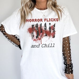 Halloween Horror Flicks and Chill Tshirt, Halloween Party Tee, Scary Movie Tshirt, Halloween Horror Movies Shirt, Halloween Gift, Party Gift