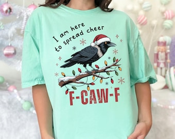 F-CAW-F Crow Christmas Shirt, Sarcastic Raven Holiday Tee, Funny Gift for Crow Lover