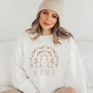 Mama Sweatshirt, Floral Rainbow Mom Sweater, Mom Shirt, Gift for Mom, Gift for Her, Mothers Day Gift, Flowers, Flower Sweater, Boho Rainbow