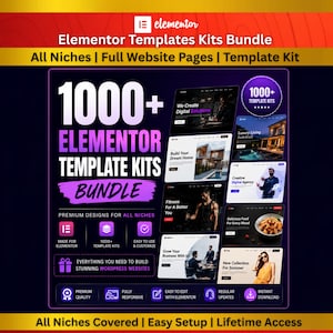 Puede incluir: Un paquete digital de más de 1000 kits de plantillas Elementor para sitios web WordPress. El gráfico presenta texto en morado y blanco, incluyendo '1000+ ELEMENTOR TEMPLATE KITS BUNDLE', y muestra varias vistas previas de diseños para diversos nichos.