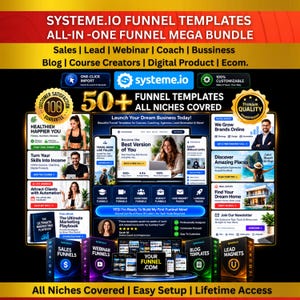 May include: A digital product bundle for Systeme.io funnel templates featuring text overlays including "Systeme.io Funnel Templates," "All-In-One Funnel Mega Bundle," and "50+ Funnel Templates All Niches Covered" with various mockups of websites and marketing materials.