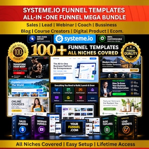 May include: A digital marketing bundle featuring Systeme.io funnel templates. The graphic displays over 100 website layouts for sales, webinars, and courses, including text labels like All-In-One Funnel Mega Bundle, 100+ Funnel Templates, and All Niches Covered.